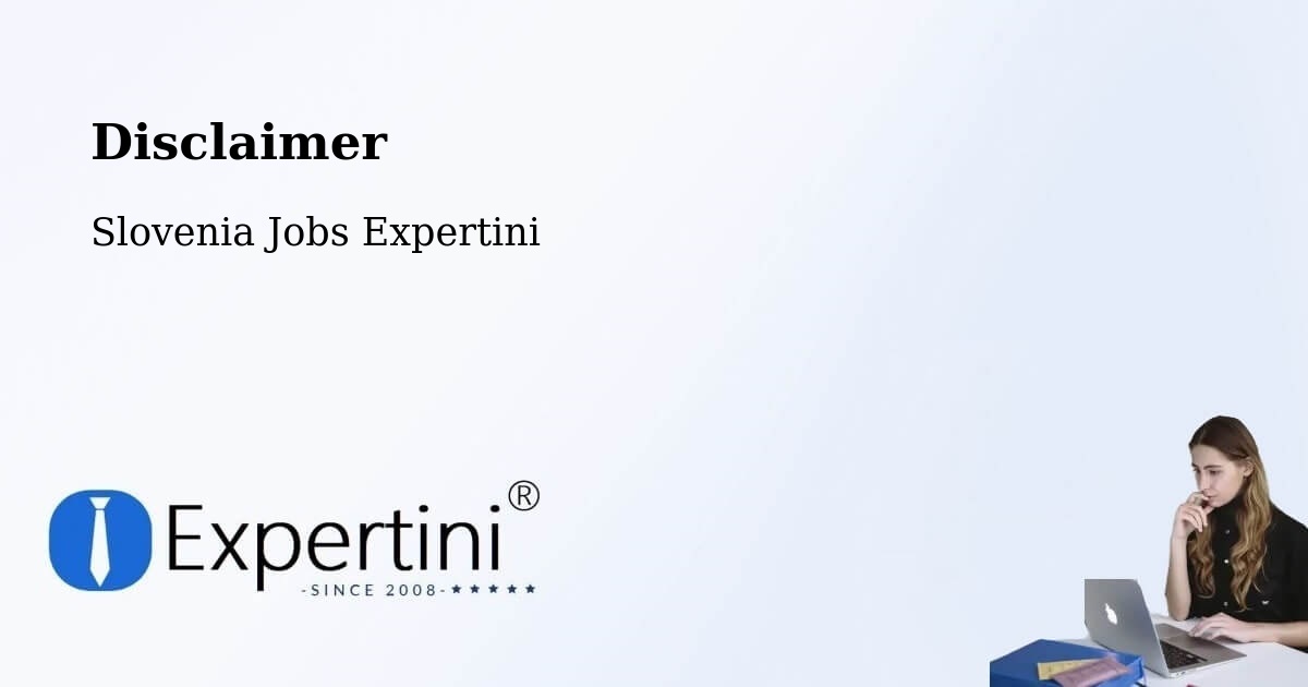 Disclaimer – Ravne - Slovenia Jobs Expertini