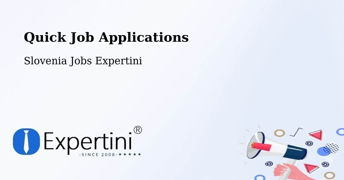 Quick Apply Feature – Ravne - Slovenia Jobs Expertini